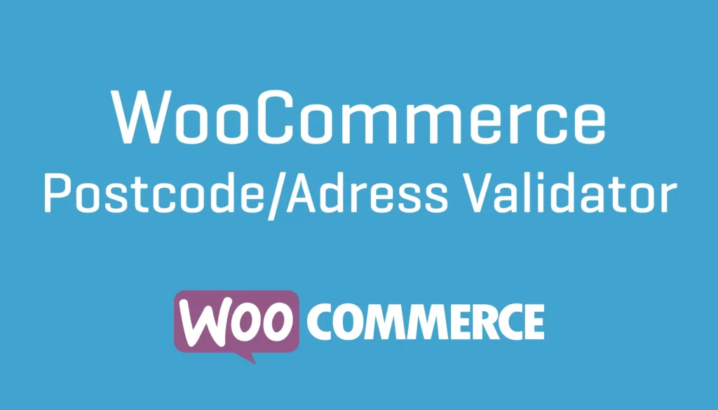 WooCommerce-PostcodeAddress-Validation