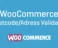 WooCommerce-PostcodeAddress-Validation