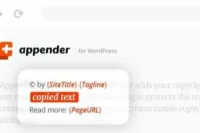 Appender GPL – Copycat Content Protection for WordPress