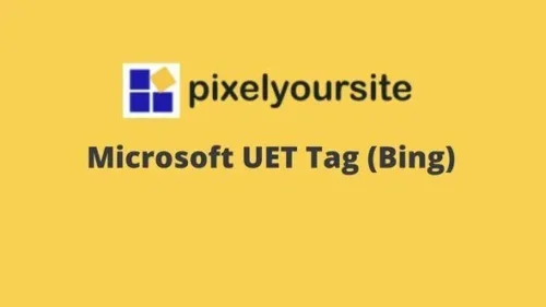 PixelYourSite Microsoft UET Tag (Bing) GPL v3.4.0