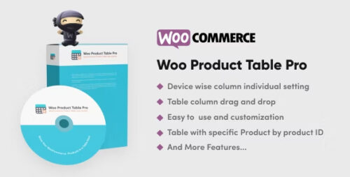 Woo Product Table Pro GPL v9.1.0 – Making Quick Order Table