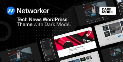 Networker Theme GPL v1.1.10 – Tech News WordPress Theme with Dark Mode