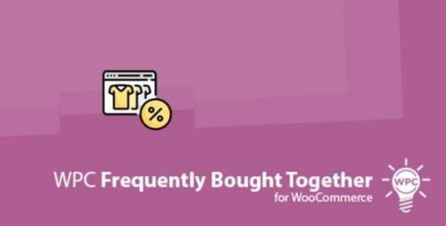 WPC Frequently Bought Together For WooCommerce GPL v7.5.1