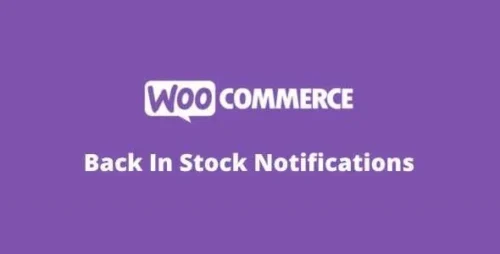 WooCommerce Back In Stock Notifications Extension GPL v1.7.2