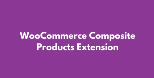 WooCommerce Composite Products GPL Extension v9.1.1
