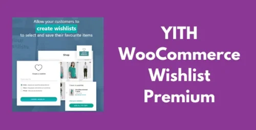 YITH WooCommerce Wishlist Premium GPL v3.31.0