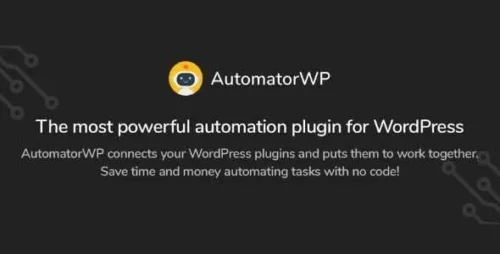 AutomatorWP GPL v5.0.3 – Core Plugin