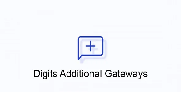 Digits Additional SMS Gateways