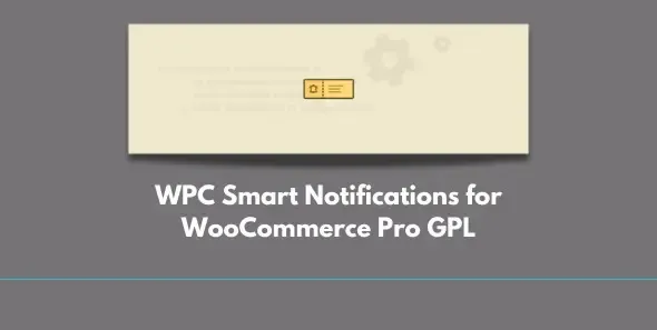 WPC Smart Notifications for WooCommerce