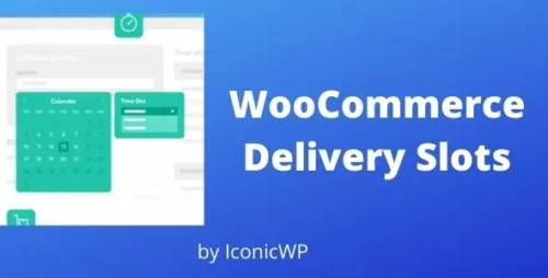 Iconic WooCommerce Delivery Slots GPL v2.5.0