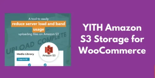 YITH Amazon S3 Storage for WooCommerce v1.9.0 Premium GPL