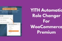 YITH Automatic Role Changer For WooCommerce Premium