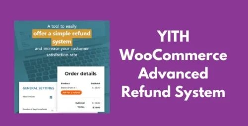 YITH WooCommerce Advanced Refund System GPL v1.29.0 Premium