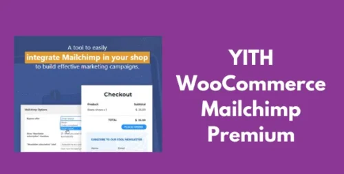 YITH WooCommerce Mailchimp Premium GPL v2.33.0