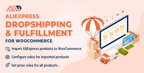 Aliexpress Dropshipping & Fulfillment for WooCommerce