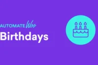 AutomateWoo Birthdays Add-on GPL