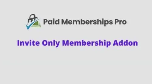 Paid Memberships Pro Invite Only Membership GPL v0.4