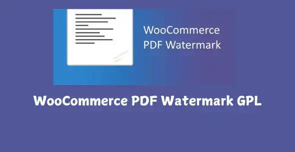 WooCommerce PDF Watermark GPL